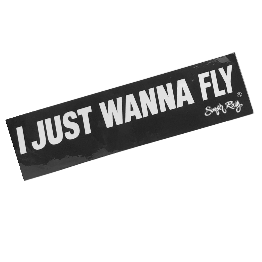 Sugar Ray I Just Want To Fly Sticker